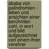 Ababa von Palindromien - Leben und Ansichten einer berühmten Zahl, in Wort und Bild aufgezeichnet von einem ihrer Verehrer door Günter Kröber