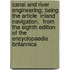 Canal and River Engineering; Being the Article  Inland Navigation,  from the Eighth Edition of the Encyclopaedia Britannica