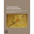 For Puir Auld Scotland's Sake; . a Book of Prose Essays (with a Few Poetical Fringes) on Scottish Literary & Rural Subjects