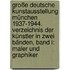 Große Deutsche Kunstausstellung München 1937-1944. Verzeichnis der Künstler in zwei Bänden, Band I: Maler und Graphiker