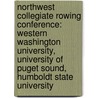 Northwest Collegiate Rowing Conference: Western Washington University, University Of Puget Sound, Humboldt State University by Books Llc