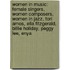 Women In Music: Female Singers, Women Composers, Women In Jazz, Tori Amos, Ella Fitzgerald, Billie Holiday, Peggy Lee, Enya