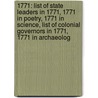 1771: List Of State Leaders In 1771, 1771 In Poetry, 1771 In Science, List Of Colonial Governors In 1771, 1771 In Archaeolog door Books Llc