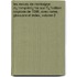 Les Essais De Montaigne: Rï¿½Imprimï¿½S Sur L'Ï¿½Dition Originale De 1588, Avec Notes, Glossaire Et Index, Volume 2
