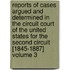 Reports of Cases Argued and Determined in the Circuit Court of the United States for the Second Circuit [1845-1887] Volume 3