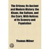 The Crimea; Its Ancient and Modern History the Khans, the Sultans, and the Czars, with Notices of Its Scenery and Population