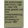 Die Gudrunsage. Drei Vortrï¿½Ge Ï¿½Ber Ihre Erste Gestalt Und Ihre Wiederbelebung, Gehalten in Schleswig Im Januar 1867 by Karl Heinrich Keck