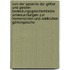 Von Der Sprache Der Götter Und Geister: Bedeutungsgeschichtliche Untersuchungen Zur Homerischen Und Eddischen Göttersprache