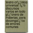 Teatro Crï¿½Tico Universal: Ï¿½ Discursos Varios En Todo Gï¿½Nero De Materias, Para Desengaï¿½O De Errores Comunes