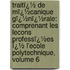 Traitï¿½ De Mï¿½Canique Gï¿½Nï¿½Rale: Comprenant Les Lecons Professï¿½Es Ï¿½ L'Ecole Polytechnique, Volume 6
