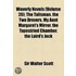 Waverly Novels (Volume 20); The Talisman. The Two Drovers. My Aunt Margaret's Mirror. The Tapestried Chamber. The Laird's Jock
