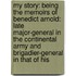 My Story: Being The Memoirs Of Benedict Arnold: Late Major-General In The Continental Army And Brigadier-General In That Of His