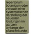 Repertorium Botanicum Oder Versuch Einer Systematischen Darstellung Der Neuesten Leistungen Im Ganzen Umfange Der Pflanzenkunde