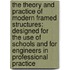 the Theory and Practice of Modern Framed Structures: Designed for the Use of Schools and for Engineers in Professional Practice
