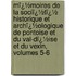 Mï¿½Moires De La Sociï¿½Tï¿½ Historique Et Archï¿½Ologique De Pontoise Et Du Val-Dï¿½Ise Et Du Vexin, Volumes 5-6