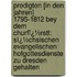 Predigten [In Den Jahren] 1795-1812 Bey Dem Churfï¿½Rstl: Sï¿½Chsischen Evangelischen Hofgottesdienste Zu Dresden Gehalten