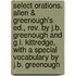 Select Orations. Allen & Greenough's Ed., Rev. By J.b. Greenough And G.l. Kittredge, With A Special Vocabulary By J.b. Greenough