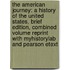 The American Journey: A History Of The United States, Brief Edition, Combined Volume Reprint With Myhistorylab And Pearson Etext