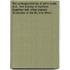 the Correspondence of John Cosin, D.D., Lord Bishop of Durham: Together with Other Papers Illustrative of His Life and Times ...