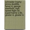 Schneider Trophy: Jimmy Doolittle, Fairey Iii, George Stainforth, High Speed Flight Raf, Supermarine S.6b, Gloster Iii, Gloster Iv by Books Llc
