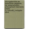 Sitzungsberichte Der Kaiserlichen Akademie Der Wissenschaften. Philosophisch-Historische Classe, Fï¿½Nfundfï¿½Nfzigster Band door Kaiserl. Akademie Der Wissenschaften In Wien. Philosophisch-Historische Klasse