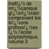 Traitï¿½ De Mï¿½Canique Gï¿½Nï¿½Rale: Comprenant Les Leï¿½Ons Professï¿½Es Ï¿½ L'Ecole Polytechnique, Volume 3