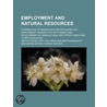 Employment And Natural Resources; Possibilities Of Making New Opportunities For Employment Through The Settlement And Development Of door United States Dept of Labor