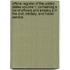 Official Register of the United States Volume 1; Containing a List of Officers and Employ S in the Civil, Military, and Naval Service