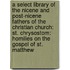 a Select Library of the Nicene and Post-Nicene Fathers of the Christian Church: St. Chrysostom: Homilies on the Gospel of St. Matthew