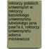 Rektorzy Polskich Uniwersytet W: Rektorzy Katolickiego Uniwersytetu Lubelskiego Jana Paw?a Ii, Rektorzy Uniwersytetu Adama Mickiewicza