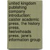 United Kingdom Publishing Company Introduction: Caister Academic Press, The History Press, Twelveheads Press, Jane's Information Group