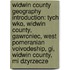 Widwin County Geography Introduction: Tych Wko, Widwin County, Gawroniec, West Pomeranian Voivodeship, Gi, Widwin County, Mi Dzyrzecze