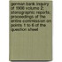 German Bank Inquiry of 1908 Volume 2; Stenographic Reports; Proceedings of the Entire Commission on Points 1 to 6 of the Question Sheet