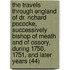 The Travels Through England Of Dr. Richard Pococke, Successively Bishop Of Meath And Of Ossory, During 1750, 1751, And Later Years (44)