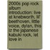 2000S Pop Rock Album Introduction: Live At Knebworth, Lil' Beethoven, Little Voice, Dylan, This Iz The Japanese Kabuki Rock, Let Love In