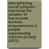 Strengthening Social Cohesion - Improving the Situation of Low-Income Workers. Empowerment of People Experiencing Extreme Poverty (2010)
