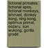 Fictional Primates: Fictional Apes, Fictional Monkeys, Ishmael, Donkey Kong, King Kong, Optimus Primal, Oozaru, Sun Wukong, Gorilla Grodd