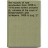 The Records Of New Amsterdam From 1653 To 1674 Anno Domini (Volume 2); Minutes Of The Court Of Burgomasters And Schepens, 1656 To Aug. 27