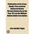 Civilisation At The Cross Roads; Four Lectures Delivered Before Harvard University In The Year 1911 On The William Belden Noble Foundation