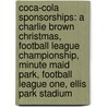 Coca-Cola Sponsorships: A Charlie Brown Christmas, Football League Championship, Minute Maid Park, Football League One, Ellis Park Stadium by Books Llc