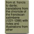 From St. Francis To Dante; Translations From The Chronicle Of The Franciscan Salimbene (1221-1288) With Notes And Illustrations From Other