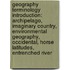 Geography Terminology Introduction: Archipelago, Imaginary Country, Environmental Geography, Occidental, Horse Latitudes, Entrenched River