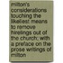 Milton's Considerations Touching the Likeliest Means to Remove Hirelings Out of the Church; With a Preface on the Prose Writings of Milton