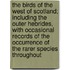 The Birds Of The West Of Scotland; Including The Outer Hebrides, With Occasional Records Of The Occurrence Of The Rarer Species Throughout