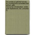 The Works Of Gabriel Harvey. For The First Time Collected And Edited, With Memorial-Introduction, Notes And Illustrations, Etc. (Volume 2)