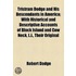 Tristram Dodge And His Descendants In America; With Historical And Descriptive Accounts Of Block Island And Cow Neck, L.I., Their Original