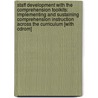 Staff Development With The Comprehension Toolkits: Implementing And Sustaining Comprehension Instruction Across The Curriculum [with Cdrom] door Stephanie Harvey