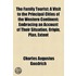 The Family Tourist; A Visit To The Principal Cities Of The Western Continent: Embracing An Account Of Their Situation, Origin, Plan, Extent