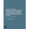 Lives Of The Lord Chancellors And Keepers Of The Great Seal Of England, From The Earliest Times Till The Reign Of King George Iv. (volume 4) by Baron John Campbell Campbell