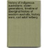 History Of Indigenous Australians: Stolen Generations, Timeline Of Aboriginal History Of Western Australia, History Wars, Carl Adolf Feilberg